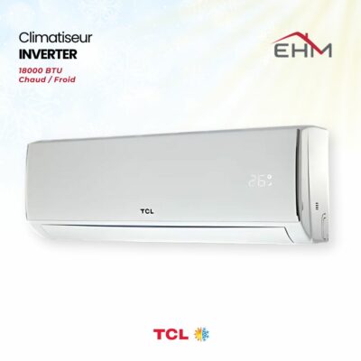 CLIMATISEUR TCL 18000 BTU CHAUD FROID INVERTER