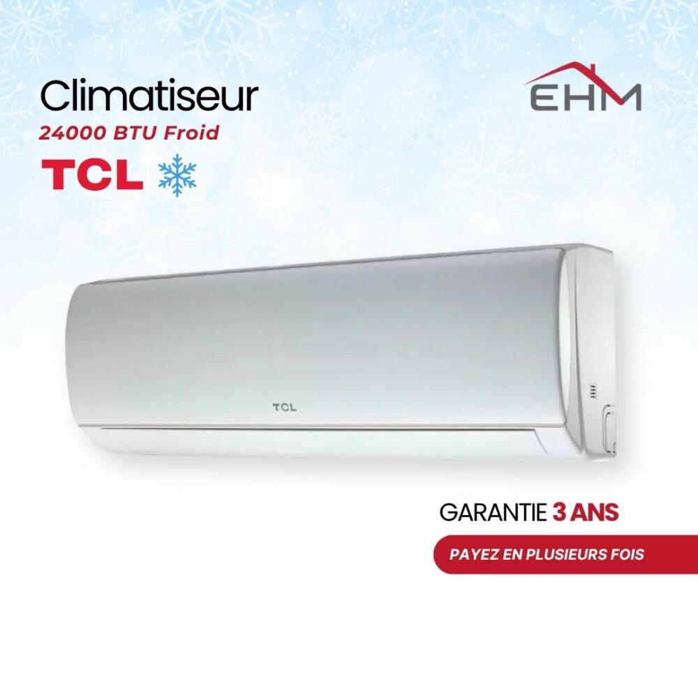 Climatiseur TCL 24 000 BTU Froid